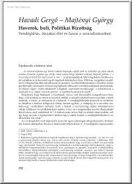 Havadi-Majtényi - Haverok, buli, Politikai Bizottság, Vendéglátás, éjszakai élet és luxus a szocializmusban