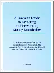 A Lawyers Guide to Detecting and Preventing Money Laundering