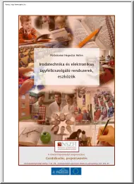 Pölöskeiné Hegedűs Helén - Irodatechnika és elektronikus ügyfélkiszolgáló rendszerek, eszközök