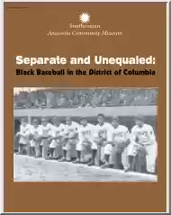 Separate and Unequaled, Black Baseball in the District of Columbia