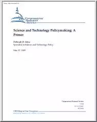 Deborah D. Stine - Science and Technology Policymaking, A Primer