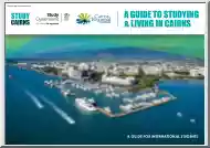 A Guide to Studying and Living in Cairns, A Guide for International Students