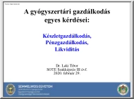 Dr. Laki Tibor - Készletgazdálkodás, pénzgazdálkodás, likviditás