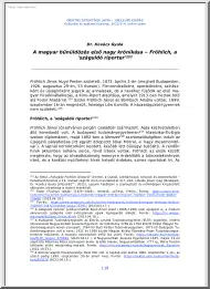 Dr. Kovács Gyula - A magyar bűnüldözés első nagy krónikása, Fröhlich, a száguldó riporter