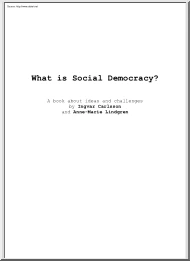 Carlsson-Lindgren - What is Social Democracy, A Book about Ideas and Challanges