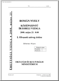 Román nyelv középszintű írásbeli érettségi vizsga, megoldással, 2008