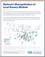 Stacy Mitchell - Walmarts Monopolization of Local Grocery Markets