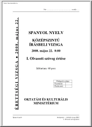 Spanyol nyelv középszintű írásbeli érettségi vizsga, megoldással, 2008
