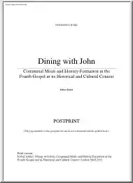 Esther Kobel - Dining with John, Communal Meals and Identity Formation in the Fourth Gospel in its Historical and Cultural Context