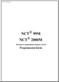 NCT 99M és NCT2000 marógép és