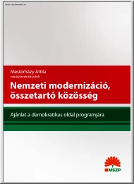 Mesterházy Attila - Nemzeti modernizáció, ajánlat a demokratikus oldal programjára, az MSZP programja, 2010