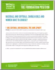 Baseball and Softball, Should Girls and Women have to Choose