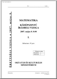 Matematika középszintű írásbeli érettségi vizsga megoldással, 2007