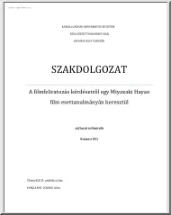 Asztalos Gyöngyvér - A filmfeliratozás kérdéseiről egy Miyazaki Hayao film esettanulmányán keresztül