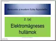 Dr. Márkus Ferenc - Elektromágneses hullámok