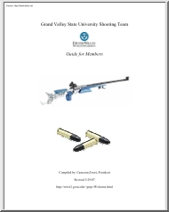 Cameron Zwart - Grand Valley State University Shooting Team, Guide for Members