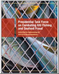 Presidential Task Force on Combating IUU Fishing and Seafood Fraud