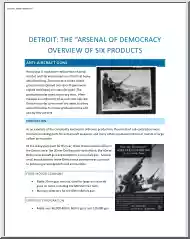 Detroit, The Arsenal of Democracy, Overview of Six Products