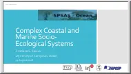 Cristiana S. Seixas - Complex Coastal and Marine Socio-Ecological Systems