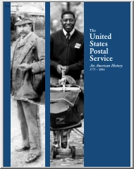 The United States Postal Service, An American History