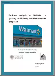 Business Analysis for WalMart, A Grocery Retail Chain, and Improvement Proposals