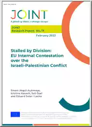 Stalled by Division, EU Internal Contestation over the Israeli Palestinian Conflict