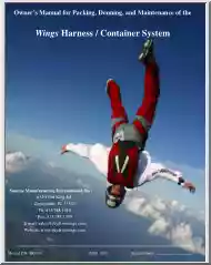 Owners Manual for Packing, Donning, and Maintenance of the Wings Harness, Container System