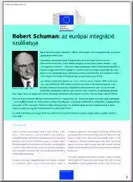 Robert Schuman, az európai integráció szülőatyja