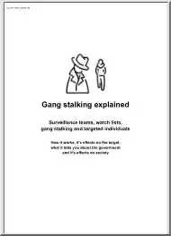 Gangstalking explained, Surveillance