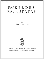 Bartucz Lajos - Fajkérdés, fajkutatás
