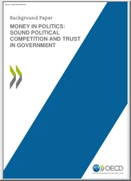 Money in Politics, Sound Political Competition and Trust in Government