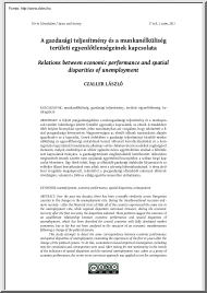 Czaller László - A gazdasági teljesítmény és a munkanélküliség területi egyenlőtlenségeinek kapcsolata