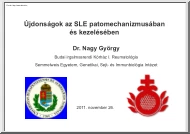 Dr. Nagy György - Újdonságok az SLE patomechanizmusában és kezelésében