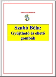Szabó Béla - Gyűjthető és ehető