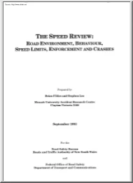 Fildes-Lee - The Speed Review, Road Environment Behaviour, Speed Limits, Enforcement and Crashes