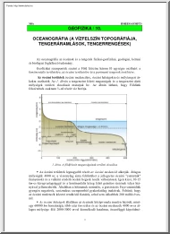 Oceanográfia, A vízfelszín topográfiája, tengeráramlások, tengerrengések