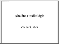 Zacher Gábor - Általános toxikológia