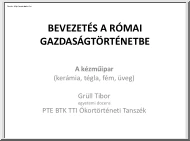 Grüll Tibor - Bevezetés a római gazdaságtörténetbe