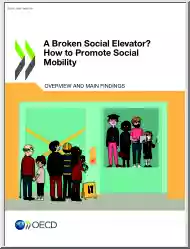 A Broken Social Elevator, How to Promote Social Mobility