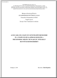 Elek Boglárka - Az ISO 14001,1996 szabvány követelményrendszere és a veszélyes hulladékok kezelése a Freudenberg Mektec Hungary Bt. integrált irányítási rendszerében