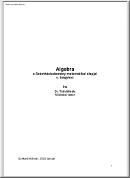 Dr. Tóth Mihály - Algebra a számítástudomány matematikai alapjai c. tárgyhoz
