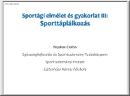 Nyakas Csaba - Sporttáplálkozás