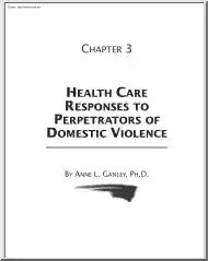 Anne L. Ganley - Health Care Responses to Perpetrators of Domestic Violence