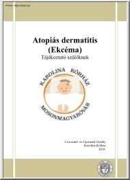 Atopiás dermatitis, Ekcéma, Tájékoztató szülőknek