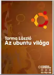 Torma László - Az Ubuntu világa